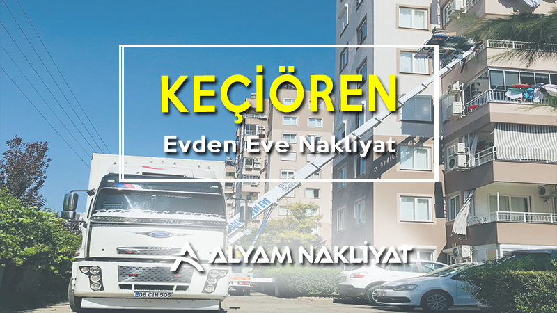 keçiören evden eve nakliyat
